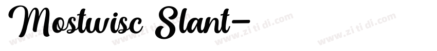 Mostwisc Slant字体转换